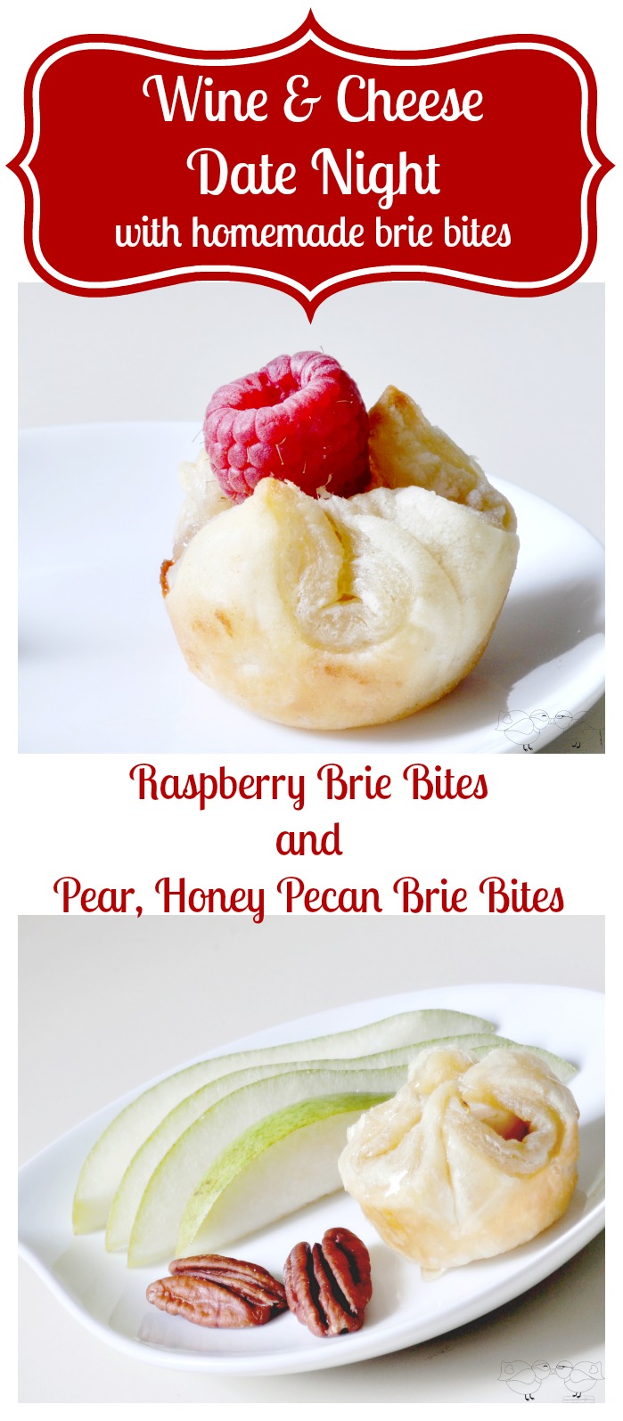 Wine and Cheese Date Night with Homemade Brie Bites - Raspberry Brie Bites and Pear, Honey Pecan Brie Bites {The Love Nerds} #datenight #appetizer #puffpastry 