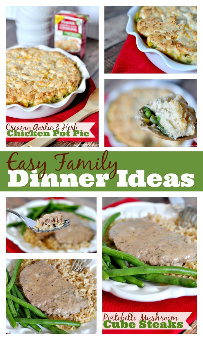 Dinner made easy!! 2 Quick Dinner Ideas the whole family will love with little time in the kitchen prepping! Check out the Creamy Garlic & Herb Chicken Pot Pie with a Cheddar Biscuit Crust and the Portobello Mushroom Cube Steaks! {The Love Nerds} #Ad #WeekNightHero 