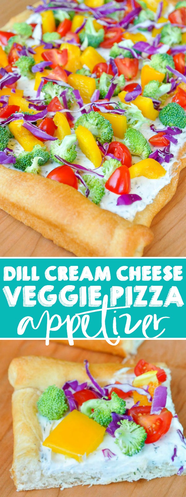 Dill Cream Cheese Veggie Pizza Appetizer - This light, colorful pizza recipe is the perfect summer appetizer! | The Love Nerds #healthyappetizer #flatbreadrecipe #rainbowrecipe