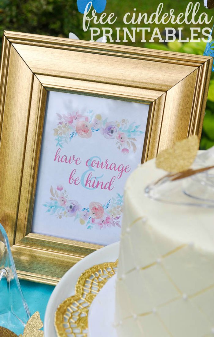 Free Cinderella Printables - 5 corresponding designs with quotes from the New Cinderella Movie that are perfect for both home decor and party decor! | The Love Nerds