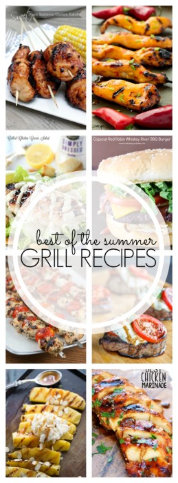 20+ Delicious Grill Recipes Perfect for your Summer Gatherings - The ...