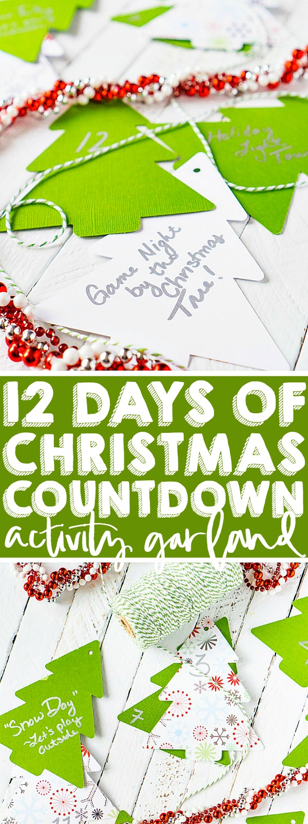 Celebrate the holiday season with this 12 Days of Christmas Countdown! Easily craft your countdown garland toward Christmas Family Activities or celebrate the season with easy Christmas date night ideas. Or go crazy and do both! | THE LOVE NERDS #christmasgarland #christmasactivities #countdowngarland #adventgarland