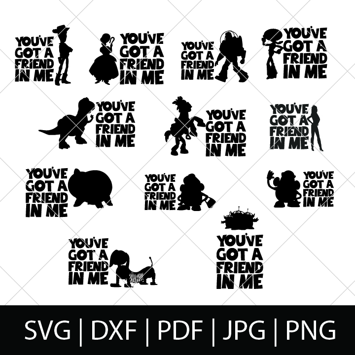 You've Got a Friend in Me - Toy Story Group Shirt SVG ...