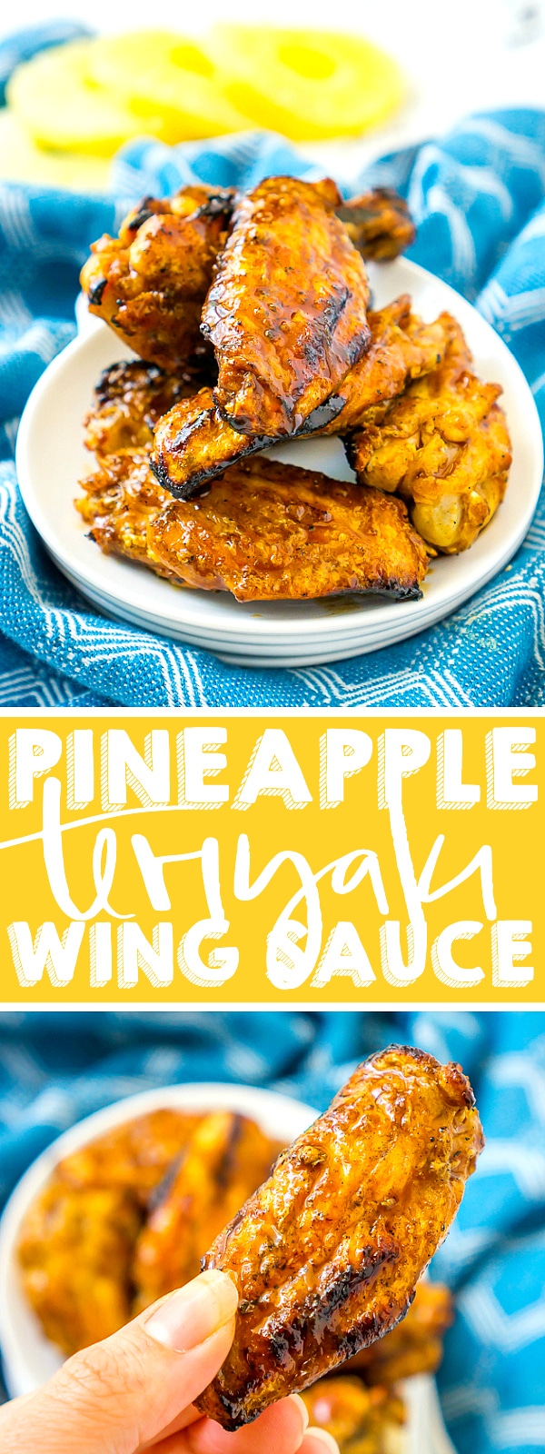 A sweet teriyaki sauce enhanced with pineapple and ginger to make a delicious Pineapple Teriyaki Chicken Wings sauce. This recipe is a hit with adults and kids alike, perfect for your next outdoor BBQ or game day party!  | THE LOVE NERDS #chickenwingsaucerecipe #chickenwings #grilledchickenwings #bakedchickenwings